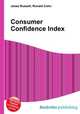 Consumer Confidence Index, Jesse Russell,Ronald Cohn 