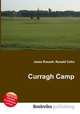 Curragh Camp, Jesse Russell,Ronald Cohn 