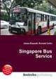 Singapore Bus Service, Jesse Russell,Ronald Cohn 