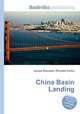 China Basin Landing, Jesse Russell,Ronald Cohn 