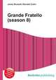 Grande Fratello (season 8), Jesse Russell,Ronald Cohn 