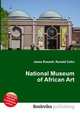 National Museum of African Art, Jesse Russell,Ronald Cohn 