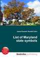 List of Maryland state symbols, Jesse Russell,Ronald Cohn 