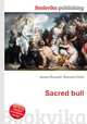 Sacred bull, Jesse Russell,Ronald Cohn 