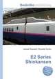 E2 Series Shinkansen, Jesse Russell,Ronald Cohn 