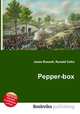 Pepper-box, Jesse Russell,Ronald Cohn 