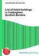 List of listed buildings in Coldingham, Scottish Borders, Jesse Russell,Ronald Cohn 