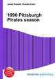 1990 Pittsburgh Pirates season, Jesse Russell,Ronald Cohn 