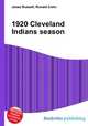 1920 Cleveland Indians season, Jesse Russell,Ronald Cohn 