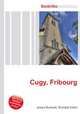 Cugy, Fribourg, Jesse Russell,Ronald Cohn 