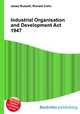 Industrial Organisation and Development Act 1947, Jesse Russell,Ronald Cohn 