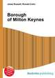 Borough of Milton Keynes, Jesse Russell,Ronald Cohn 
