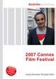 2007 Cannes Film Festival, Jesse Russell,Ronald Cohn 