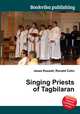 Singing Priests of Tagbilaran, Jesse Russell,Ronald Cohn 