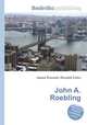 John A. Roebling, Jesse Russell,Ronald Cohn 