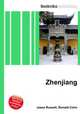 Zhenjiang, Jesse Russell,Ronald Cohn 