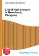 List of high schools in Neembucu, Paraguay, Jesse Russell,Ronald Cohn 