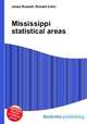 Mississippi statistical areas, Jesse Russell,Ronald Cohn 