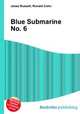 Blue Submarine No. 6, Jesse Russell,Ronald Cohn 