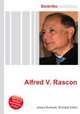 Alfred V. Rascon, Jesse Russell,Ronald Cohn 