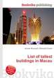 List of tallest buildings in Macau, Jesse Russell,Ronald Cohn 
