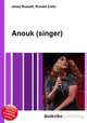 Anouk (singer), Jesse Russell,Ronald Cohn 