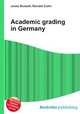 Academic grading in Germany, Jesse Russell,Ronald Cohn 