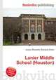 Lanier Middle School (Houston), Jesse Russell,Ronald Cohn 