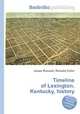 Timeline of Lexington, Kentucky, history, Jesse Russell,Ronald Cohn 