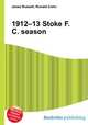 1912–13 Stoke F.C. season, Jesse Russell,Ronald Cohn 