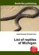 List of reptiles of Michigan, Jesse Russell,Ronald Cohn 