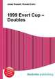 1999 Evert Cup – Doubles, Jesse Russell,Ronald Cohn 