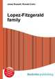 Lopez-Fitzgerald family, Jesse Russell,Ronald Cohn 
