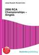 2006 RCA Championships – Singles, Jesse Russell,Ronald Cohn 