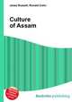 Culture of Assam, Jesse Russell,Ronald Cohn 