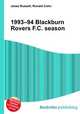 1993–94 Blackburn Rovers F.C. season, Jesse Russell,Ronald Cohn 