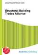 Structural Building Trades Alliance, Jesse Russell,Ronald Cohn 