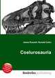 Coelurosauria, Jesse Russell,Ronald Cohn 
