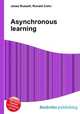 Asynchronous learning, Jesse Russell,Ronald Cohn 