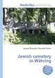Jewish cemetery in Wahring, Jesse Russell,Ronald Cohn 