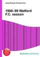 1998–99 Watford F.C. season, Jesse Russell,Ronald Cohn 