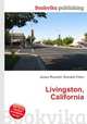 Livingston, California, Jesse Russell,Ronald Cohn 