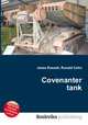 Covenanter tank, Jesse Russell,Ronald Cohn 