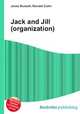 Jack and Jill (organization), Jesse Russell,Ronald Cohn 