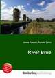 River Brue, Jesse Russell,Ronald Cohn 