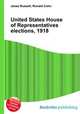 United States House of Representatives elections, 1918, Jesse Russell,Ronald Cohn 