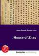 House of Zhao, Jesse Russell,Ronald Cohn 