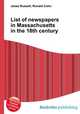 List of newspapers in Massachusetts in the 18th century, Jesse Russell,Ronald Cohn 