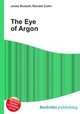 The Eye of Argon, Jesse Russell,Ronald Cohn 