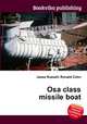 Osa class missile boat, Jesse Russell,Ronald Cohn 